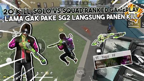 20 KILL SOLO VS SQUAD RANKED GAMEPLAY LAMA GAK PAKE SG2 LANGSUNG