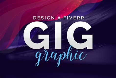 Design A Fiverr Gig Graphic By Jtengle Fiverr