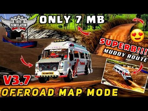 How To Add OFFROAD MAP MODE In BUSSID V3 7 SUPERB MUDDY ROUTE New