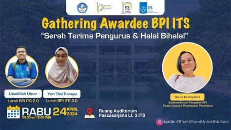 Dokumentasi Gathering Awardee Bpi Its Serah Terima Pengurus Halal