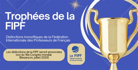 Trophées de la FIPF Appel aux nominations Le monde en français