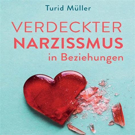 Buchtipps Toxische Beziehungen überwinden Audible De