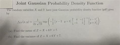 Solved Joint Gaussian Probability Density Function The Chegg