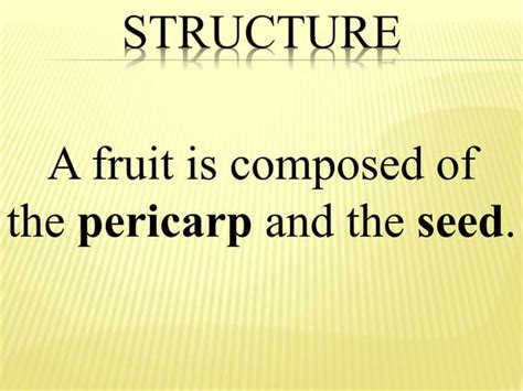 Fruits Parts And Classification Ppt