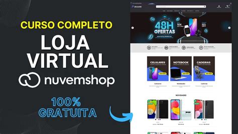 Curso Nuvemshop Criação de Loja Virtual Apresentação da Loja Virtual