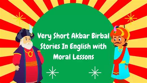 Very Short Akbar Birbal Stories In English With Moral Lessons