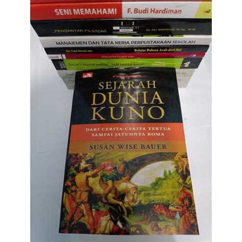 Jual Buku Sejarah Dunia Kuno Dari Cerita Cerita Tertua Sampai Jatuhnya