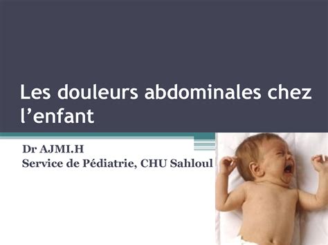 SOLUTION Les Douleurs Abdominales Chez Lenfant Studypool