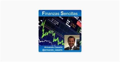 Finanzas Sencillas On Apple Podcasts