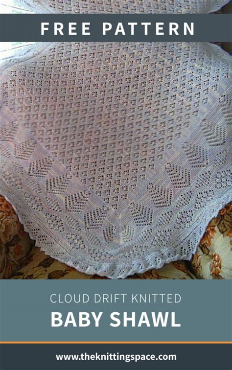 Cloud Drift Knitted Baby Shawl Free Knitting Pattern