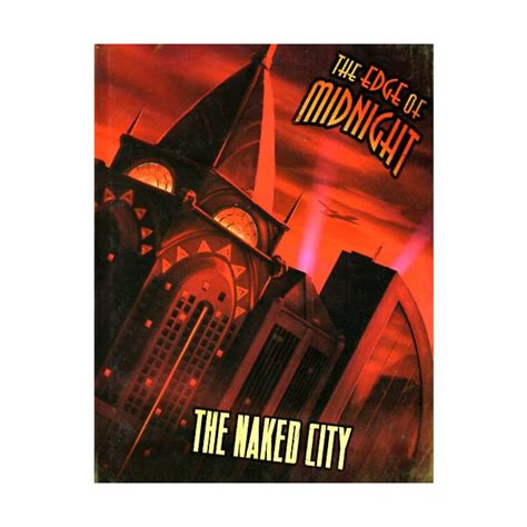The Naked City The Edge Of Midnight RPG EMP1100 Rob Vaux Rob Vaux Katie Yates