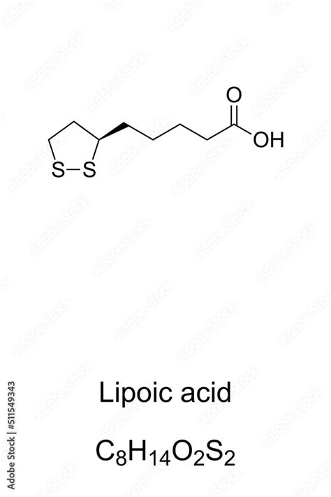 Lipoic Acid La Chemical Formula And Structure Also Known As Alpha