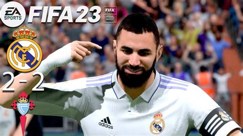 Real Madrid Vs Celta Vigo Draw La Liga Matches Fifa