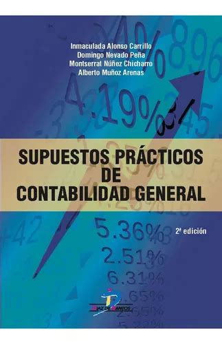 Supuestos Prãâcticos De Contabilidad General De Alonso Carrillo