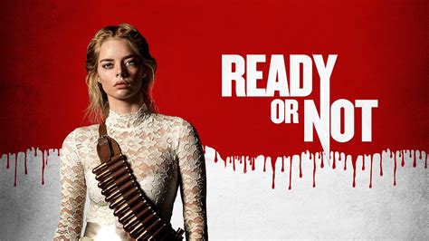 Ready Or Not 2019 4k Ultra Hd Wallpaper Download Now