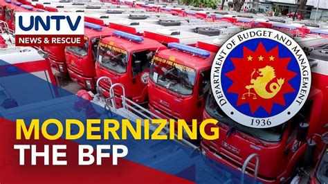 Dbm Allocates P17 Billion For Bfp Modernization Program Youtube