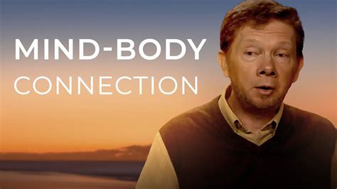 The Mind Body Connection Is Your Brain Making You Sick Eckhart