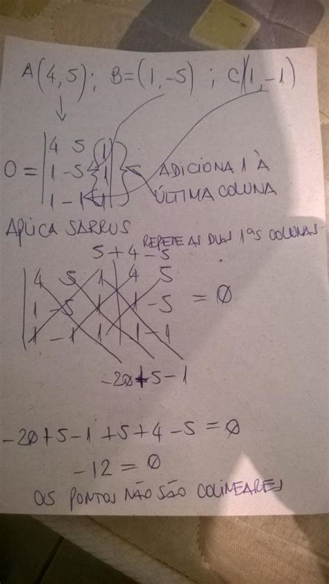 Verifique Se Os Pontos A45 B1 5 E C1 1 São Colineares Por