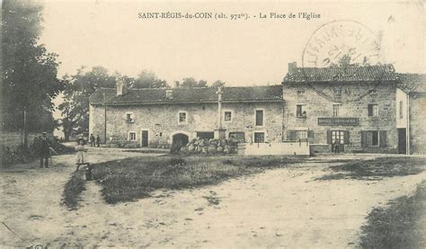 FRANCE 42 Saint Régis du Coin Carte postale ancienne et vue d