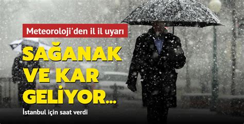 Meteoroloji Den Il Il Uyar Sa Anak Ve Kar Geliyor Stanbul I In