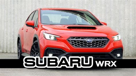 2022 Subaru Wrx Review The Last Of A Dying Breed