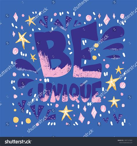 Be Unique Poster Template Motivational Phrase Stock Vector Royalty