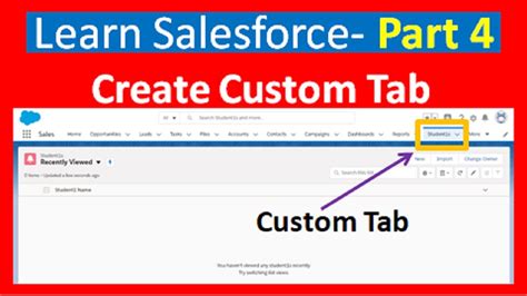 How To Create Custom Tab Salesforce Admin Training For Beginners