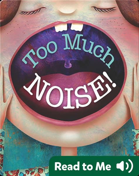 Too Much Noise Book By Meg Greve Epic