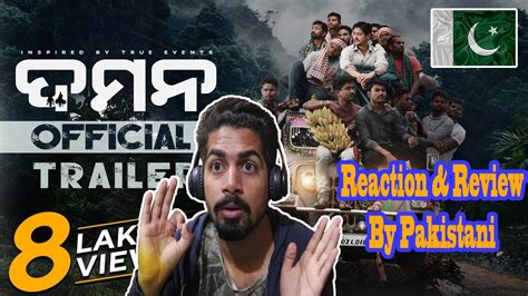 Daman Trailer Reaction Review By Pakistani Odia Movie