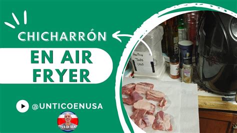 CHICHARRON EN FREIDORA DE AIRE COCIN ANDO CON LILI EP 20 YouTube