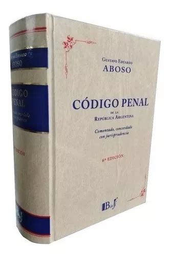 Código Penal De La República Argentina Aboso MercadoLibre