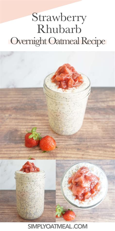 Strawberry Rhubarb Overnight Oats Simply Oatmeal