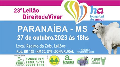 23º Leilão Direito de Viver em Prol ao Hospital de Amor de Barretos