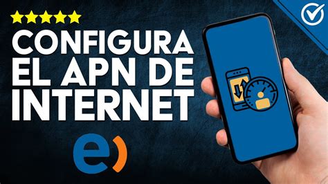 Gu A Paso A Paso C Mo Activar Y Configurar Apn En Entel Per Para