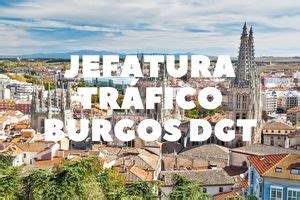 DGT Burgos Pedir Cita Previa DGT En Burgos