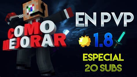 Como Mejorar En Pvp Minecraft Trucos Y Consejos Especial Subs