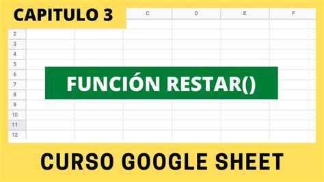 C Mo Restar En Google Sheets Funci N Restar Curso De Google