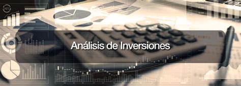 An Lisis De Inversiones Rea De Pymes