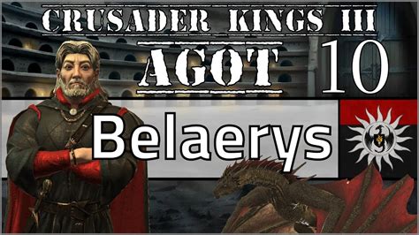 House Belaerys Crusader Kings III A Game Of Thrones 10 YouTube