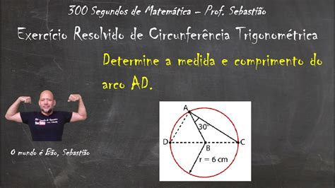 Trigonometria Circunfer Ncia Exerc Cio Determine A Medida Em