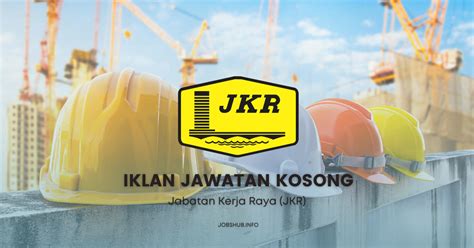 Jawatan Kosong Jabatan Kerja Raya JKR Kekosongan 12 Jawatan Kosong