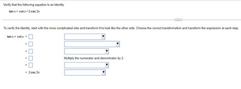 Solved Verify That The Following Equation Is An Identity Chegg