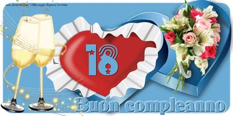 18 Anni Buon Compleanno Messaggiauguricartoline