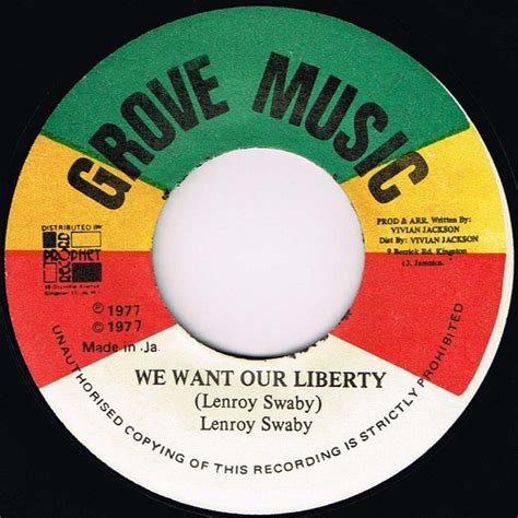 Lenroy Swaby We Want Our Liberty 1977 Vinyl Discogs