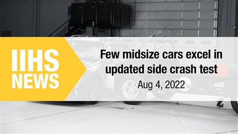 Few Midsize Cars Excel In Updated Side Crash Test Iihs News Youtube