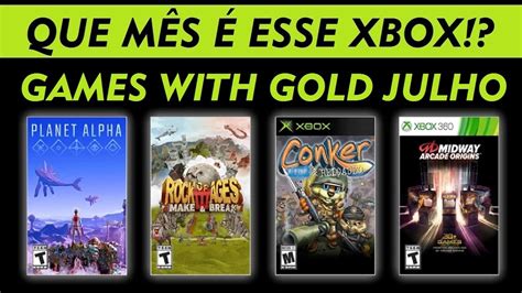 GAMES WITH GOLD JULHO 2021 OFICIAL YouTube