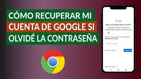 C Mo Recuperar Mi Cuenta De Google Si Olvid La Contrase A Paso A