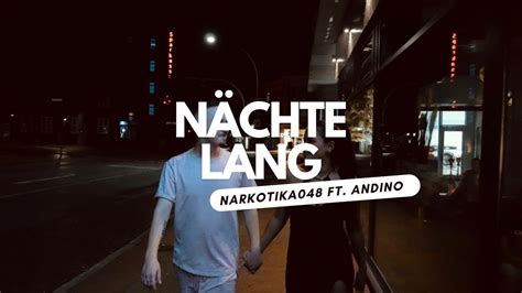 NÄCHTE LANG Narkotika048 ft Andino Offizielles Musikvideo YouTube