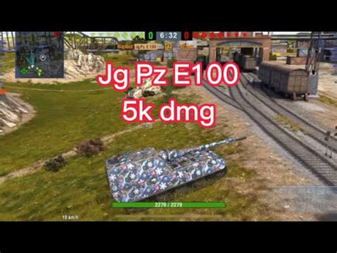 5094 Dmg Jg Pz E100 WoT Blitz YouTube