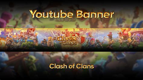 Clash Of Clans Theme Youtube Banner Behance